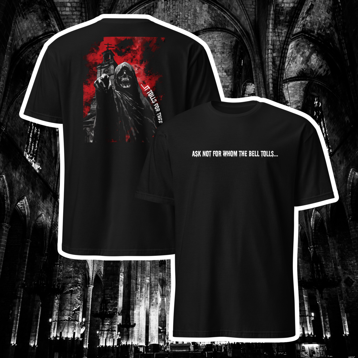 It Tolls For Thee T-Shirt