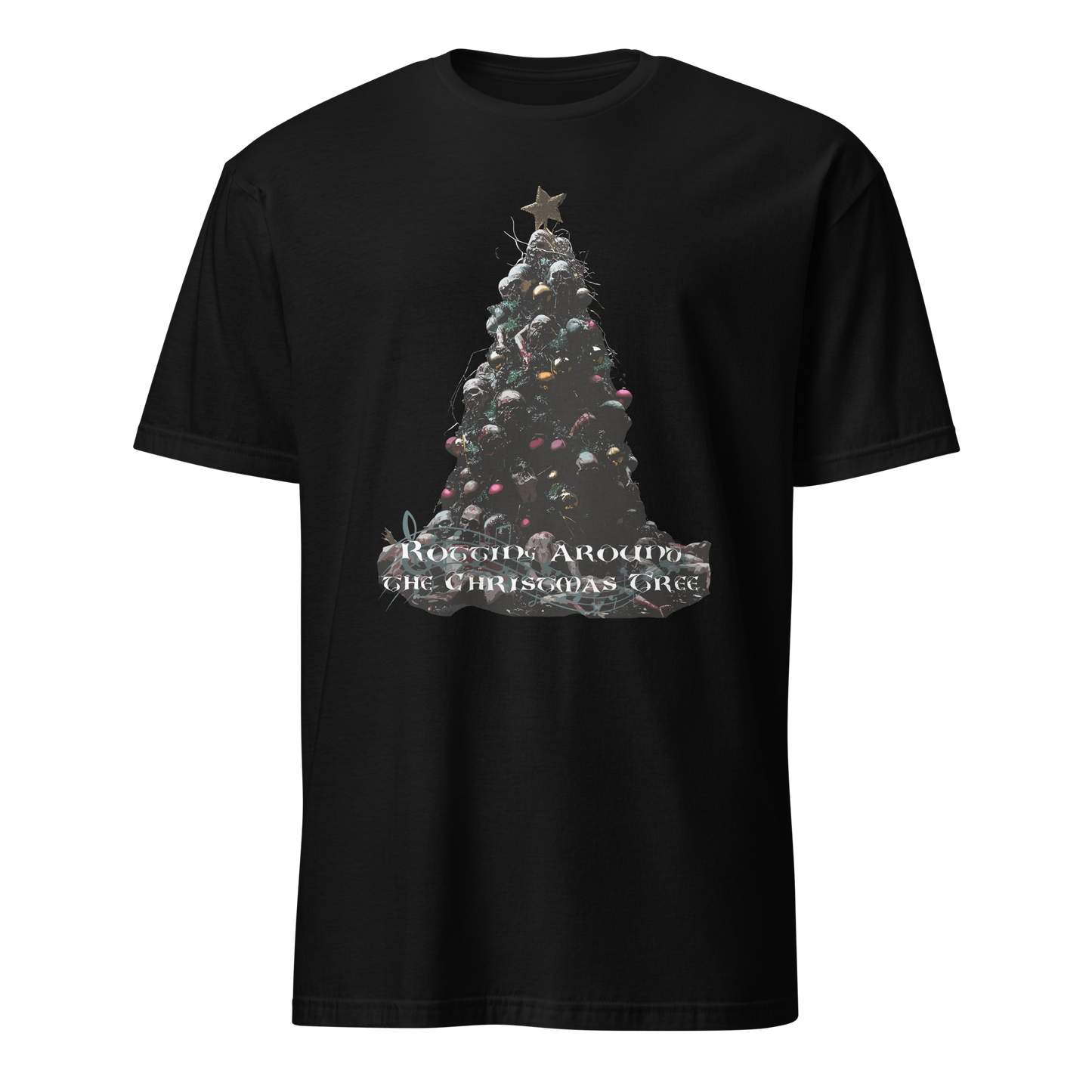 Rotting Around the Christmas Tree T-Shirt